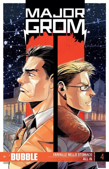 Major Grom. Vol. 4: Farfalle nello stomaco-All in - Artem Gabrelyanov,Eugeniy Fedotov - copertina
