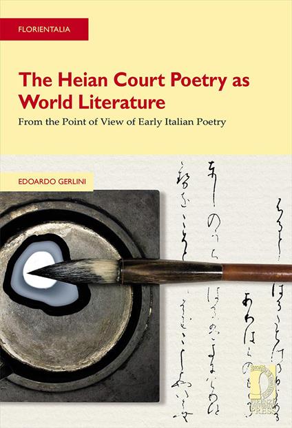 The heian court poetry as world literature - Edoardo Gerlini - copertina