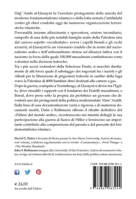 La mezzaluna e la svastica. I segreti dell'alleanza fra il nazismo e l'Islam radicale - David G. Dalin,John F. Rothmann - 3