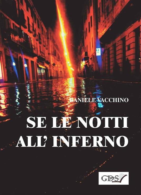 Se le notti all'inferno - Daniele Vacchino - ebook