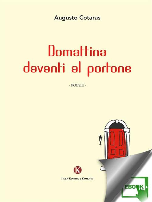 Domattina davanti al portone - Augusto Cotaras - ebook