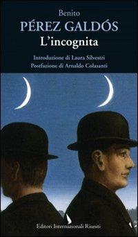 L'incognita - Benito Pérez Galdós - copertina