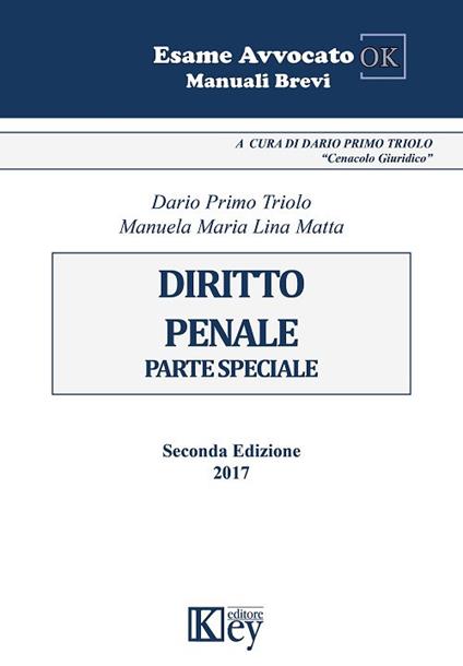 Dirito penale. Parte speciale - Dario Primo Triolo,Manuela Maria Lina Matta - copertina