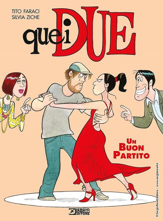 Un buon partito. Quei due. Vol. 3 - Tito Faraci - copertina