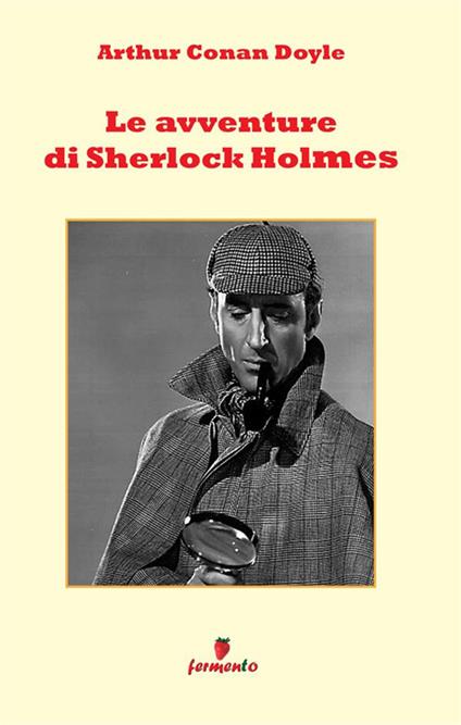 Le avventure di Sherlock Holmes - Arthur Conan Doyle - copertina