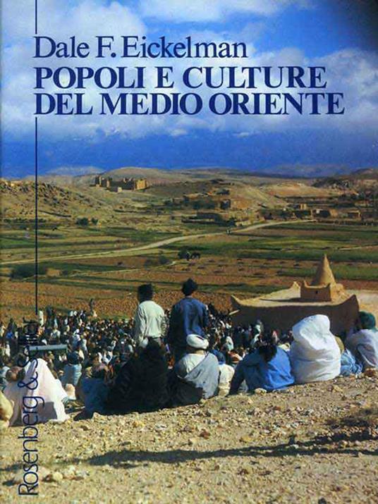 Popoli e culture del Medio Oriente - Dale F. Eickelman - copertina