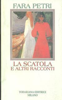 La scatola e altri racconti