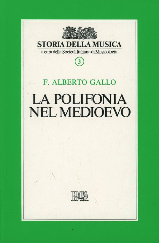 La polifonia del Medioevo - Alberto F. Gallo - copertina