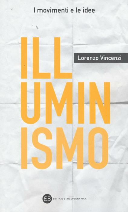 Illuminismo - Lorenzo Vincenzi - copertina