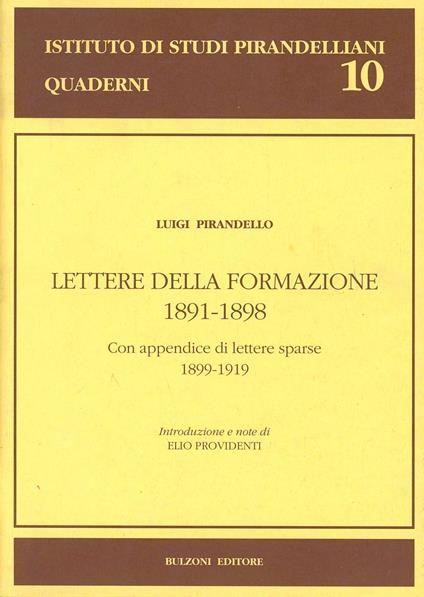 Lettere familiari giovanili. Vol. 3: Lettere della formazione (1891-1898). Con appendice di lettere sparse (1899-1919) - Luigi Pirandello - copertina