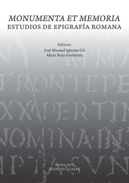 Monumenta et memoria. Estudios de Epigrafía romana - copertina