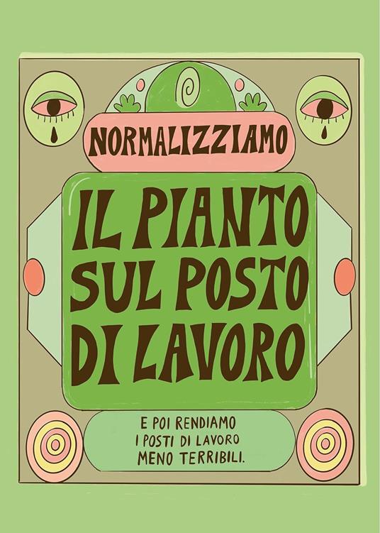 Piangere. Il potere curativo delle lacrime. Ediz. a colori - Pepita Sandwich - 6