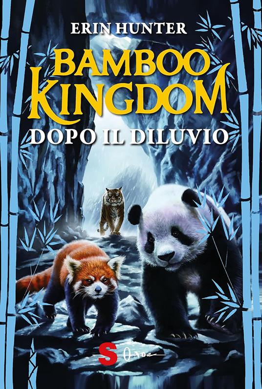 Dopo il diluvio. Bamboo Kingdom - Erin Hunter,Ye Liu,Maria Teresa Milano - ebook