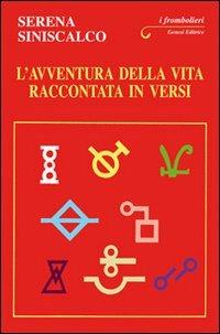 L'avventura della vita raccontata in versi - Serena Siniscalco - copertina