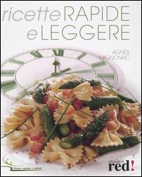 Ricette rapide e leggere - Agnès Mignonac - copertina