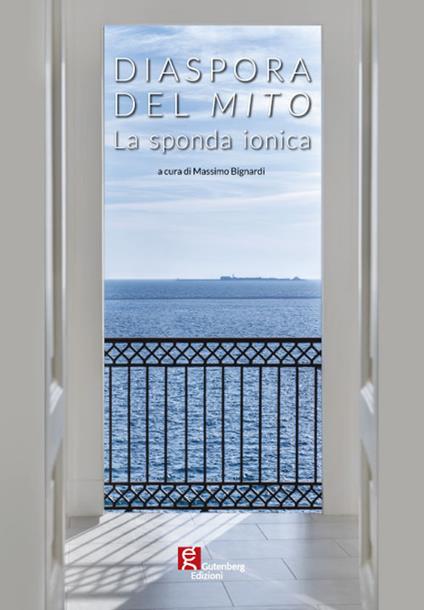 Diaspora del mito. La sponda ionica. Catalogo della mostra (Taranto, 18 maggio-21 luglio 2019) - copertina