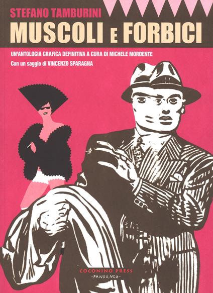Muscoli e forbici. Ediz. a colori - Stefano Tamburini - copertina