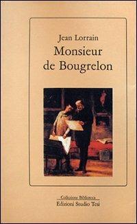 Monsieur de Bougrelon - Jean Lorrain - copertina