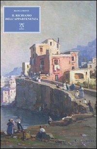 Il richiamo dell'appartenenza - Bianca Monti - copertina
