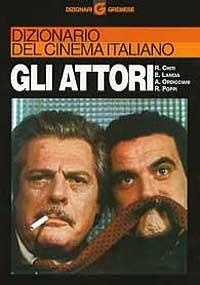 Dizionario del cinema italiano. Gli attori - copertina