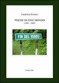 Poesie di fine mondo - Romeo Candelaria - copertina