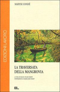 La traversata della Mangrovia - Maryse Condé - copertina