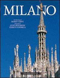 Milano. Ediz. illustrata - Livio Bourbon,Enrico Formica - copertina
