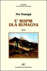 Rispir dla Rumagna (E') - Pier Flamigni - copertina