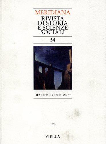 Meridiana (2005). Vol. 54: Declino economico. - copertina