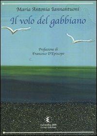 Il volo del gabbiano - M. Antonia Iannantuoni - copertina