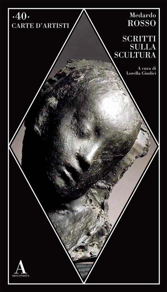 Scritti sulla scultura - Medardo Rosso - copertina