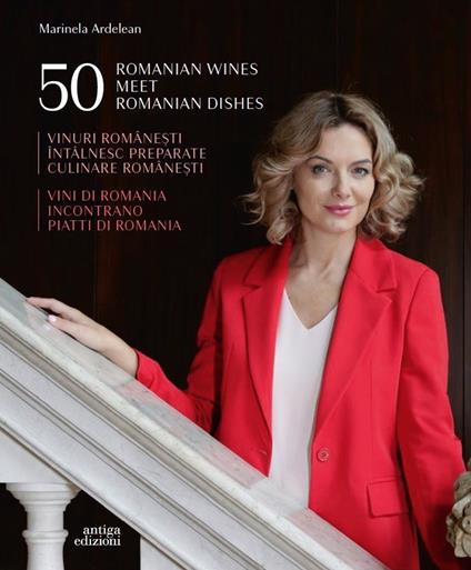 50 vini e pietanze di Romania. Ediz. italiana, inglese e rumena - Marinela Ardelean - copertina