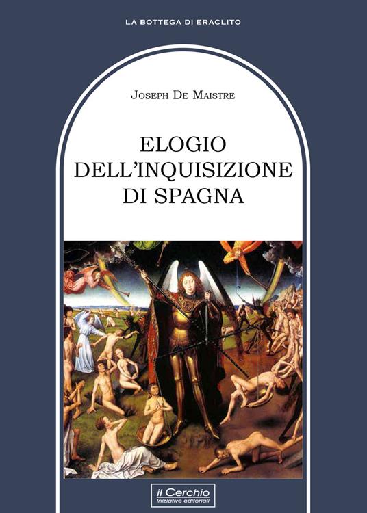 Elogio dell'Inquisizione di Spagna - Joseph de Maistre - copertina