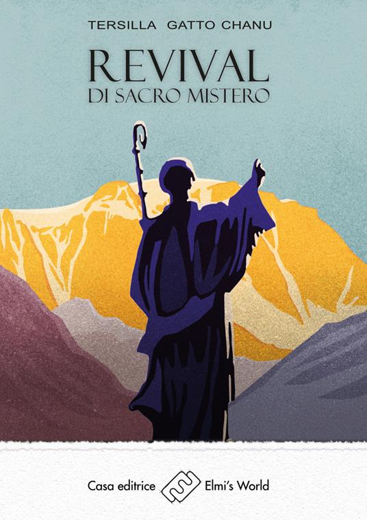 Revival di «Sacro Mistero» - Tersilla Gatto Chanu - copertina