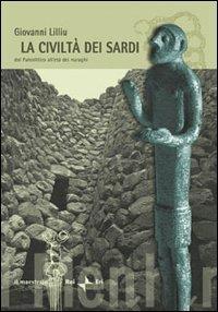La civiltà dei sardi. Dal paleolitico all'età dei nuraghi - Giovanni Lilliu - copertina