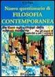 Questionario di filosofia contemporanea. Da Kant agli sviluppi della scienza moderna. Per gli esami di maturità e per i concorsi a cattedra - Silio Papa - copertina