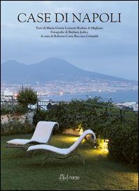 Case di Napoli. Ediz. illustrata - M. Grazia Leonetti Rodinò - copertina