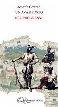 Un avamposto del progresso - Joseph Conrad - copertina