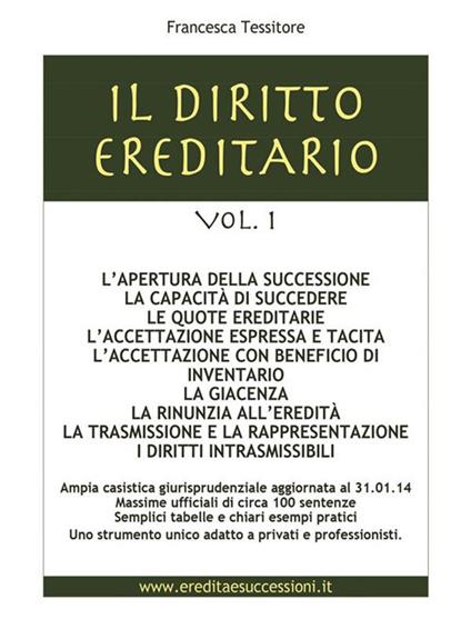 L' apertura della successione. Vol. 1 - Francesca Tessitore - ebook