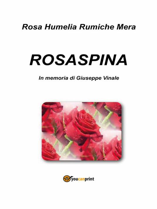 Rosaspina - Rosa H. Rumiche Mera - ebook
