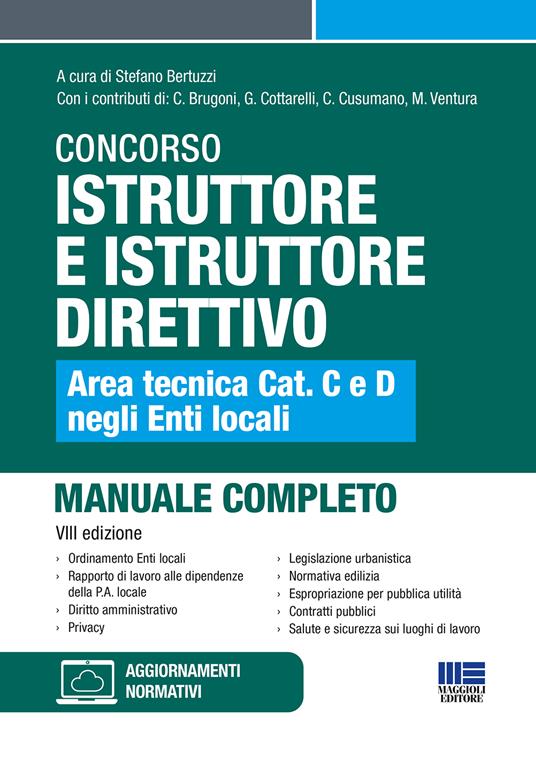 Concorso istruttore e istruttore direttivo. Area tecnica cat. C e D negli Enti locali. Manuale completo - copertina
