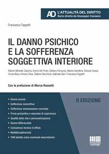 Libro Il danno psichico e la sofferenza soggettiva interiore 