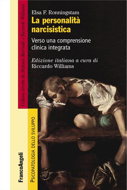 La personalità narcisistica. Verso una comprensione clinica integrata - Elsa Ronningstam - copertina