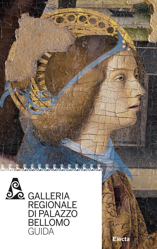 Galleria regionale di Palazzo Bellomo. Guida - Francesca Campagna Cicala - copertina