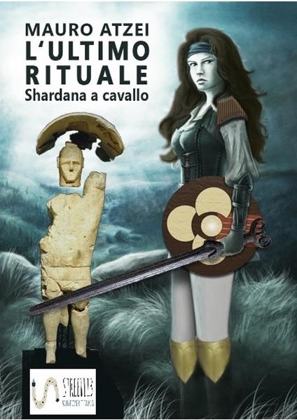 L' ultimo rituale (Shardana a cavallo) - Mauro Atzei - ebook