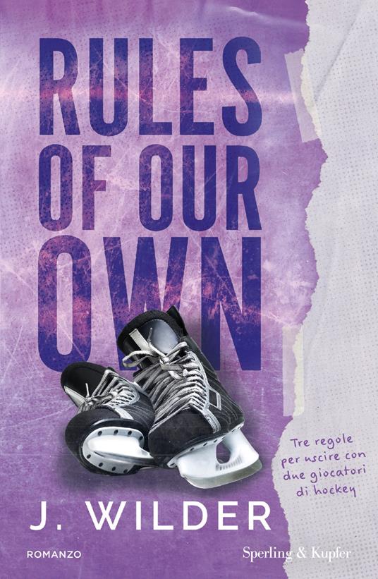 Rules of our own. Ediz. italiana - J. Wilder,Friani Stefano - ebook