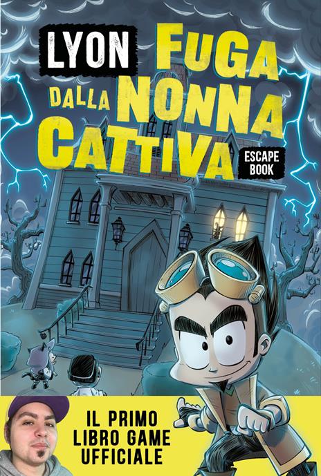 Fuga dalla nonna cattiva. Escape book - Lyon - copertina