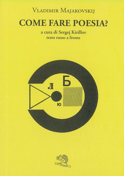 Come fare poesia? Testo russo a fronte - Vladimir Majakovskij - copertina