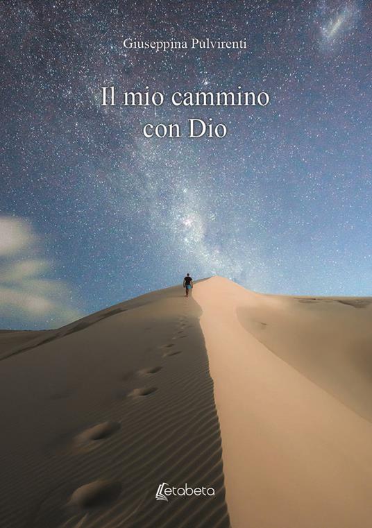 Il mio cammino con Dio - Giuseppina Pulvirenti - copertina