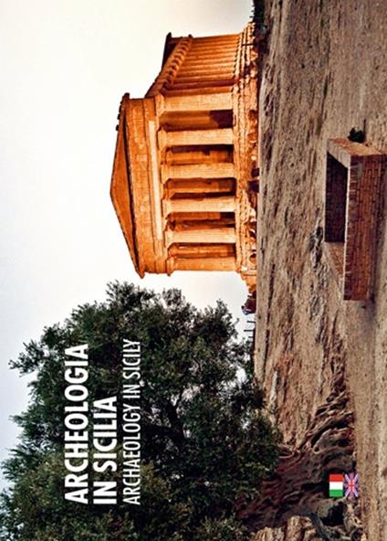 Archeologia in Sicilia. Ediz. italiana e inglese - William Dello Russo - copertina
